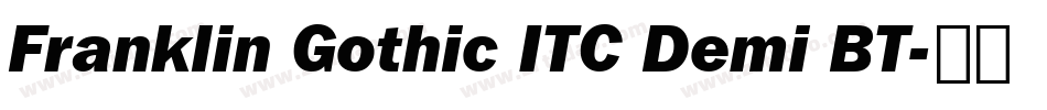 Franklin Gothic ITC Demi BT字体转换